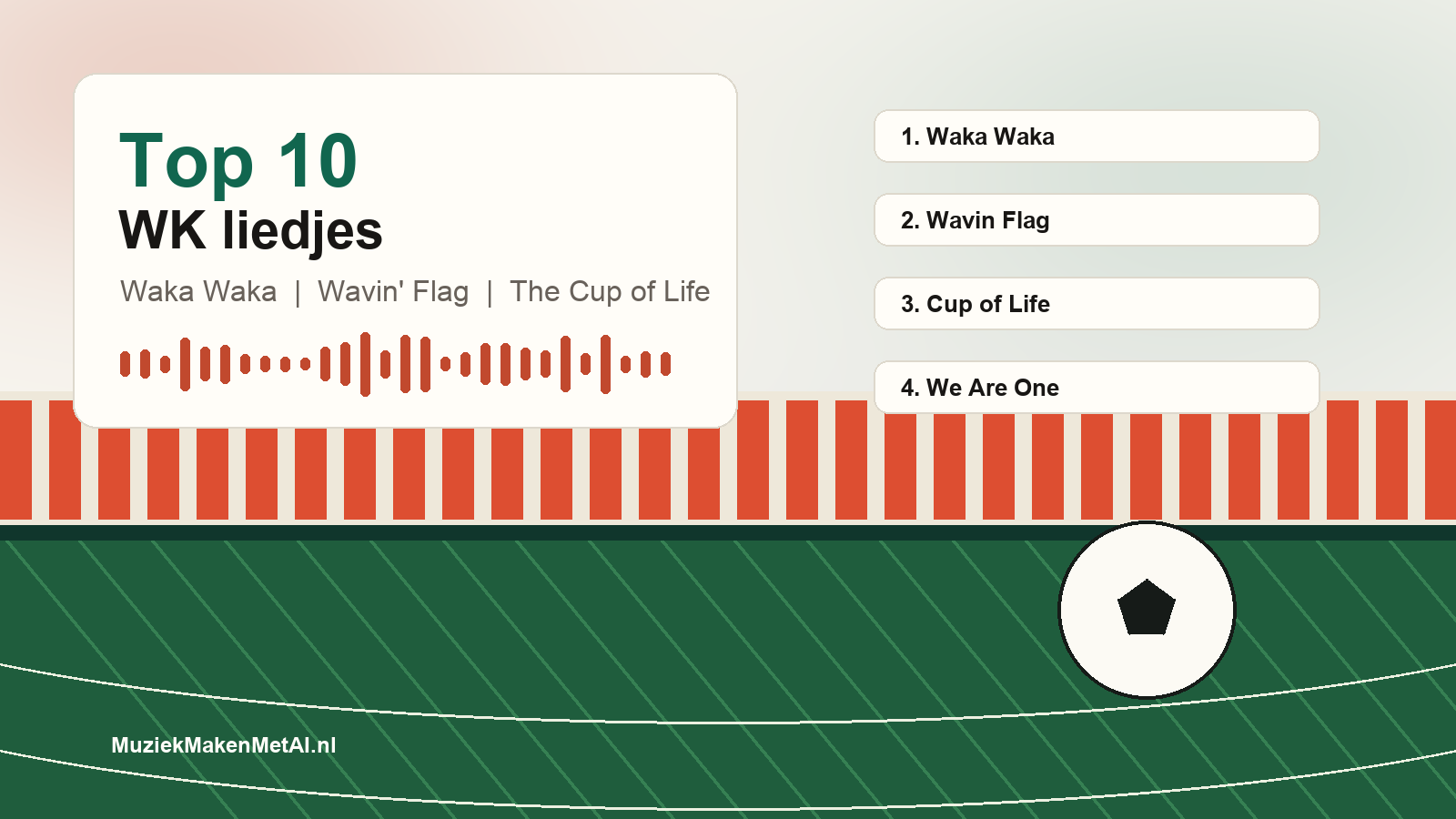 Top 10 WK liedjes met stadion, vlaggen, waveform en voetbal